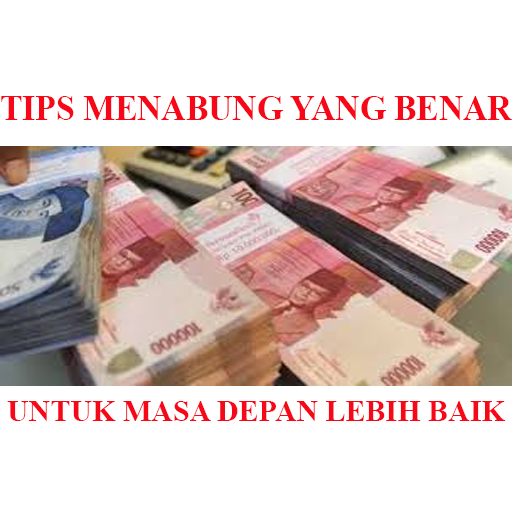 Tips Menabung yang Benar