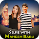 Download Selfie With Mahesh Babu For PC Windows and Mac