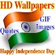 Download Hindi Quotes GIF HD Wallpapers OF Independence Day For PC Windows and Mac 1.0