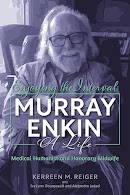 Enjoying the Interval: Murray Enkin: A Life cover