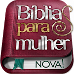 Cover Image of Herunterladen Bíblia Para Mulher - Feminina com Áudio MP3 2.0 APK