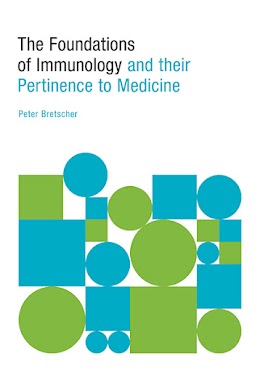 The Foundations of Immunology and their Pertinence to Medicine cover