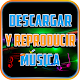 Download Descargar Y Reproducir Musica Gratis Mp3 Guide For PC Windows and Mac 1.0