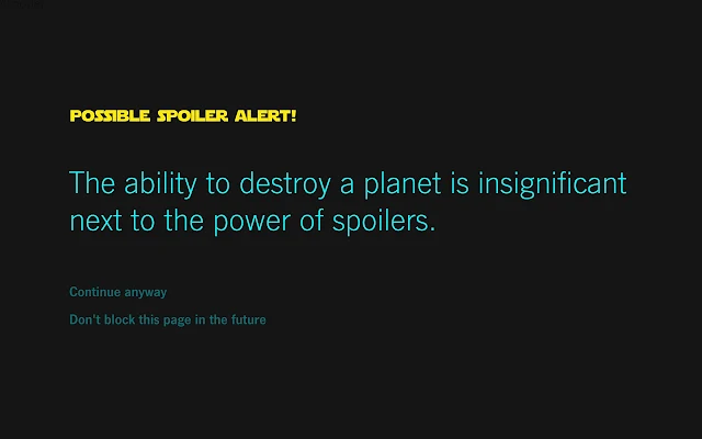 HOW TO : Block the Star Wars : The Force Awakens Spoilers