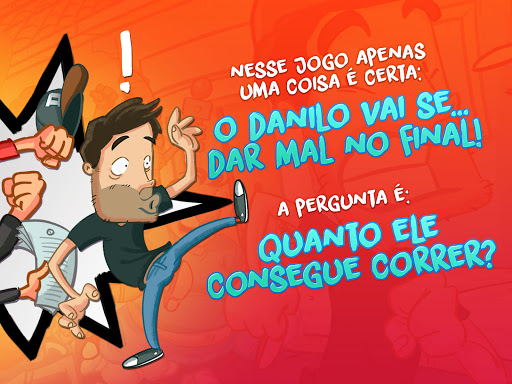 Corre, Danilo, Corre! (Mod Money)