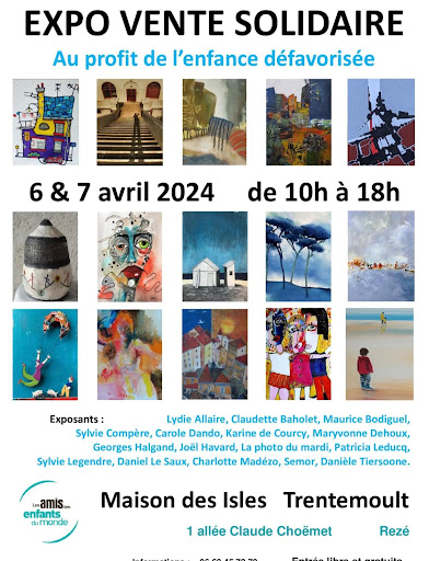 Trentemoult, Rezé, exposition solidaire avec Lydie Allaire, artiste peintre à Nantes, peinture de paysages, arbres, environnement, Ecologie, artiste femme, Peintre, Peinture figurative, les arbres de Lydie Allaire, Lydie Allaire peint la Nature, couleurs vives, sortir en Loire-Atlantique, vignoble nantais, expositions à Nantes, sortir à Nantes, Pays de Loire, Bretagne, peintre breton, expo vente au profit de l'enfance défavorisée, Association AEM, ventes d'oeuvres d'Art en faveur de l'association AEM, artistes en gagés dans des oeuvres caritatives, Loire-Atlantique