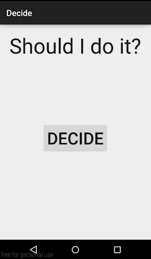 Decide