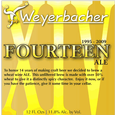 Weyerbacher Fourteen