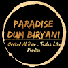 Paradise Dum Biryani