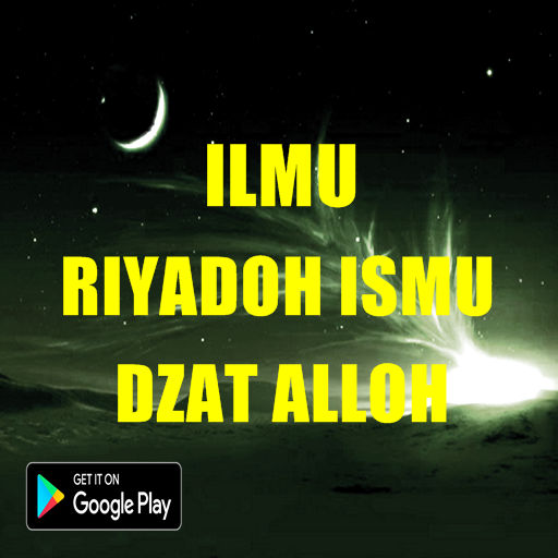 Ilmu Riyadoh Ismu Dzat Alloh 1 0 Apk Download For Windows 10 8 7 Xp App Id Com Ranggadipa Ilmuriyadohismudzatalloh