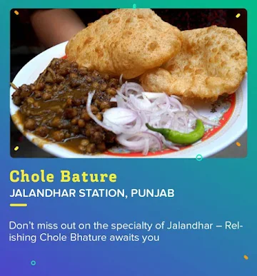 Chole Bature at Jalandhar Station is the food greatly relished by all the Punjabis