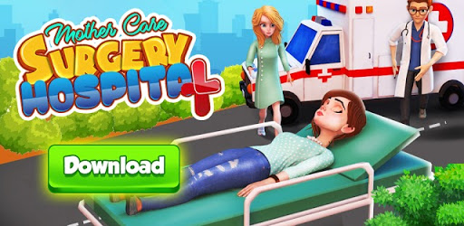 Mother Hospital Doctor Games