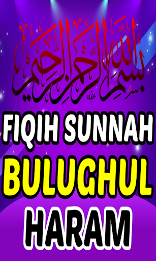 FIQIH SUNNAH BULUGHUL MARAM