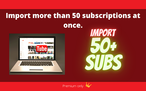 Subscriptions Importer For Youtube