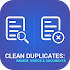 Auto Clean Duplicates : Images, Videos & Documents 1.0 (Pro)