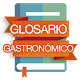 Download Glosario Gastronómico For PC Windows and Mac 1.1