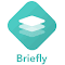 Item logo image for Briefly