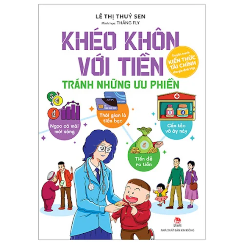 Fahasa - Khéo Khôn Với Tiền - Tránh Những Ưu Phiền