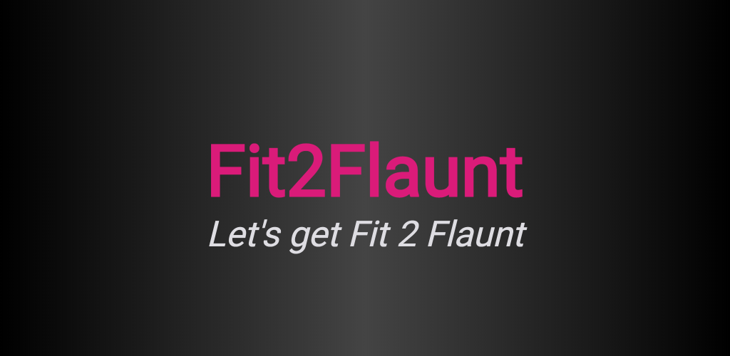 Download Fit2flaunt Free For Android Fit2flaunt Apk Download Steprimo Com