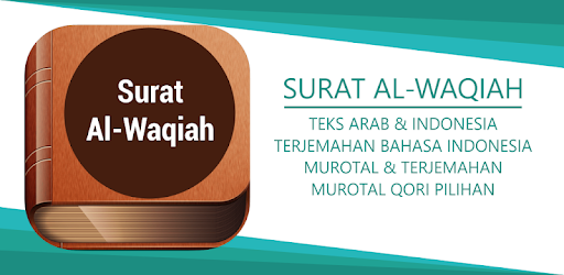 Surat Al Waqiah Arab Lengkap Aplikasi Di Google Play