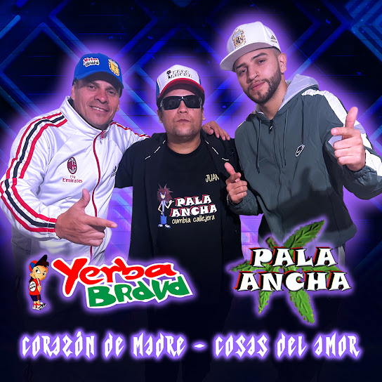 Various Artists - Yerba Brava VS Pibes Chorros - Nuevos / Clásicos /  Ineditos Lyrics and Tracklist