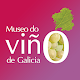 Download Museo del Vino de Galicia For PC Windows and Mac