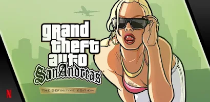 GTA: San Andreas – NETFLIX - Apps on Google Play