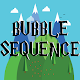 Download Bubble Sequence For PC Windows and Mac 1.0.0