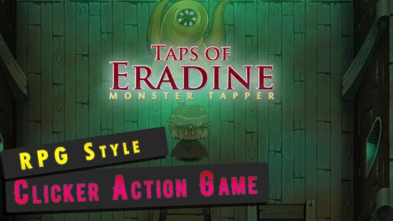 Taps of Eradine RPG Monster Clicker Idler (Mod Money)