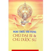 Nghi Thức Trì Tụng Chú Đại Bi & Chú Dược Sư ( Khổ Nhỏ )