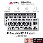 Kit Bàn Phím Cơ Fl - Esports Mk870 3 Mode (Mạch Xuôi) (Bluetooth / Wireless / Hotswap / Led Rgb)