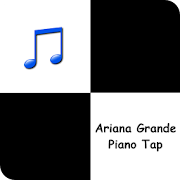 Piano Tap - Ariana Grande 1 6 Icon