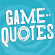 game of quotes - crazy quotes