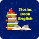 Download Stories Book - English For PC Windows and Mac 1.0