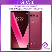 Điện Thoại Lg V30 Ram 4G+64G - Snap 835 Màn 2K