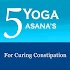 5 Yoga Poses for Constipation5.0 