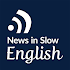 News in Slow English4.4.0