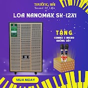 [Freeship Hỏa Tốc Hcm]Loa Kéo Nanomax Sk - 12X1, Loa Di Động Blutooth Bass 30Cm Công Suất 380W (Tặng Kèm 2 Mic)