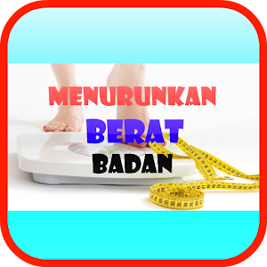 Download Tips dan Cara Menurunkan Berat Badan For PC Windows and Mac