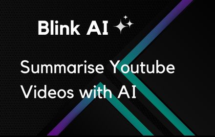 Blink AI Youtube Summary with ChatGPT small promo image