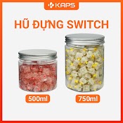 Hũ Pet Nắp Nhôm 500Ml, 750Ml Cao Cấp Đựng Switch, Keycap Bàn Phím Cơ. Hũ Nhựa Đường Kính 9Cm