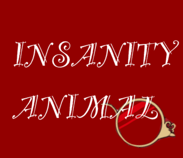 「INSANITY・ANIMAL」のメインビジュアル