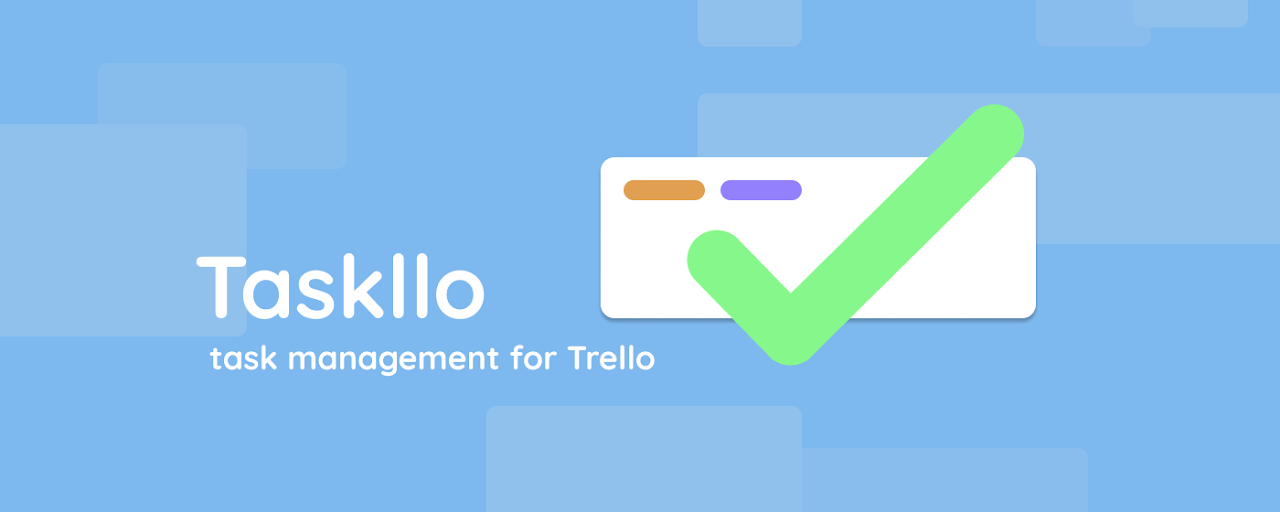 Taskllo - Tasks for Trello Preview image 2