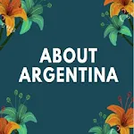 Cover Image of ダウンロード About of Argentina 1.0 APK