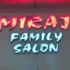 Miraj Family Salon
