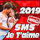 SMS Je T'aime 2019 icon