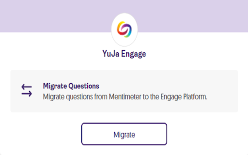 YuJa Engage for Question Migration