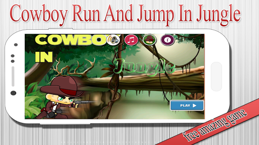 Cowboy Run And JumpI In Jungle