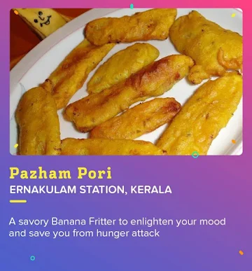 Pazham Pori at Ernakulam Station. Banana fritters in a truly different fusion