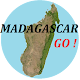 MADAGASCAR GO